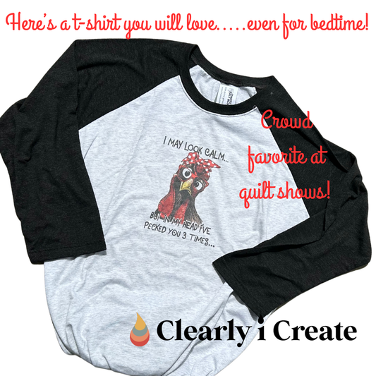 I May Look Calm Chicken Tshirt | Baseball style t-shirt
