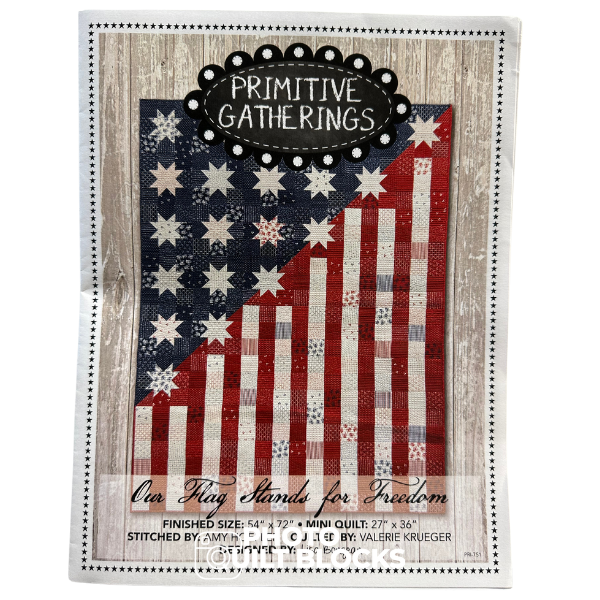 Our Flag Stands for Freedom by Primitive Gatherings