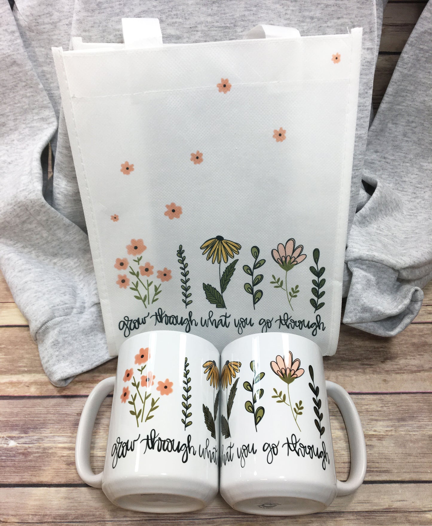 Grow Through What you Go Through boho floral t-shirt, sweatshirt, mug, bag set - FREE SHIPPING