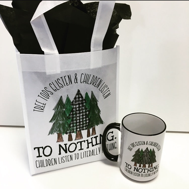 Children Listen to Nothing Tshirt, Mug, Gift Bag set - FREE SHIPPING on set