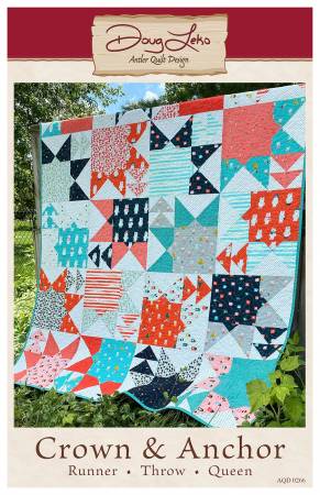 Crown & Anchor Quilt Pattern by Doug Leko - 10x10 blocks