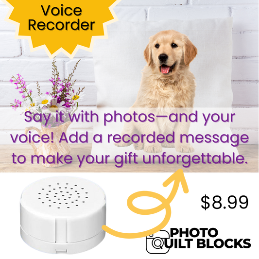 Voice Recorder for your Photo Pillows, Photo Gifts, and Photo Sewing Projects!