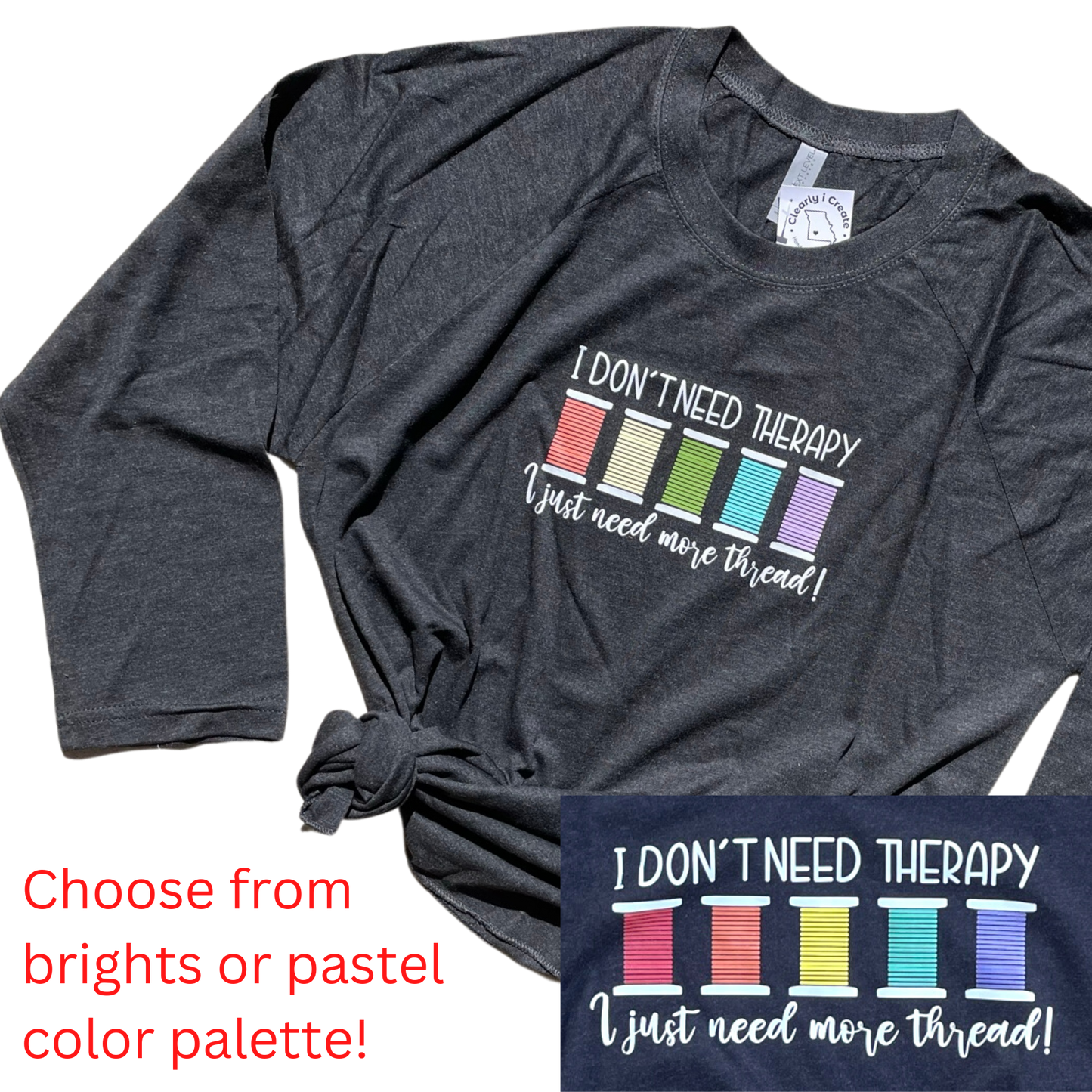 I Don't Need Therapy Thread Tshirt - Baseball 3/4 Sleeves