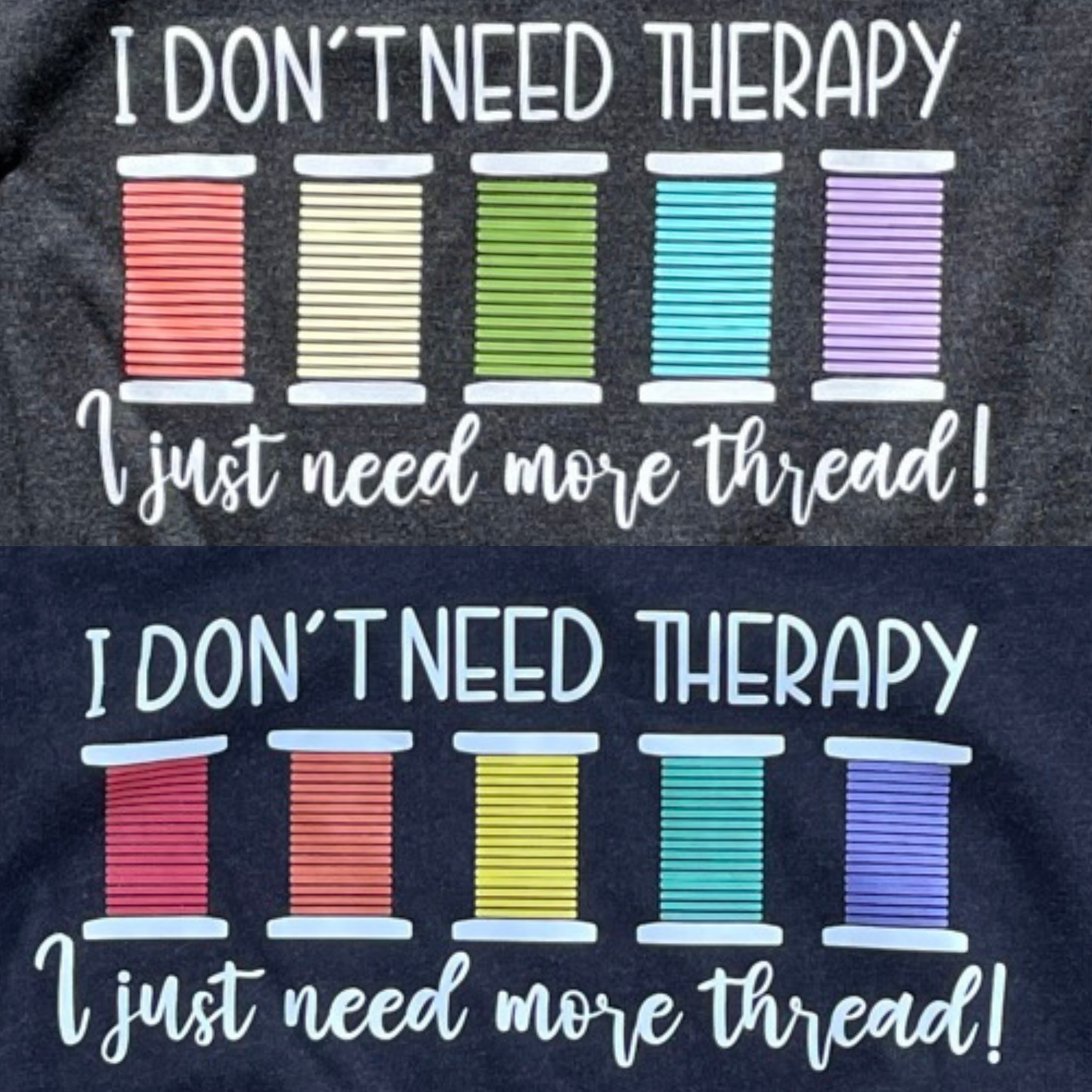 I Don't Need Therapy Thread Tshirt - Baseball 3/4 Sleeves